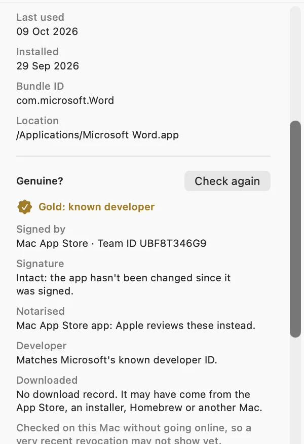 The Genuine? card for Microsoft Word: Gold: known developer; Signed by Mac App Store with its Team ID; Signature intact; Notarised: Mac App Store app, Apple reviews these instead; Developer matches Microsoft’s known developer ID; Downloaded: no download record; and a Check again button.